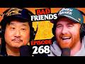 Bobby Is Going To The White House Ep 268 Bad Friends