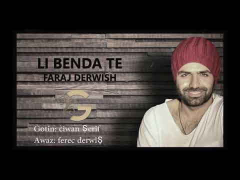 Ferec Derwîş / li benda te فرج درويش / له بندا ته