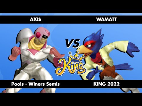 King 2022 - Axis (Captain Falcon) vs Wamatt (Falco) - Pools - Winners Semis