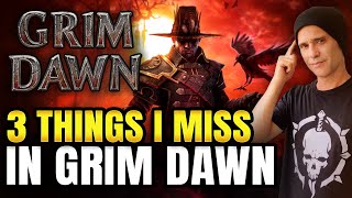 Grim Dawn: 3 Things Still Missing in This Almost Perfect ARPG