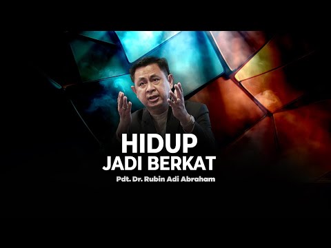 Life Becomes a Blessing - Rev. Dr. Rubin Adi Abraham