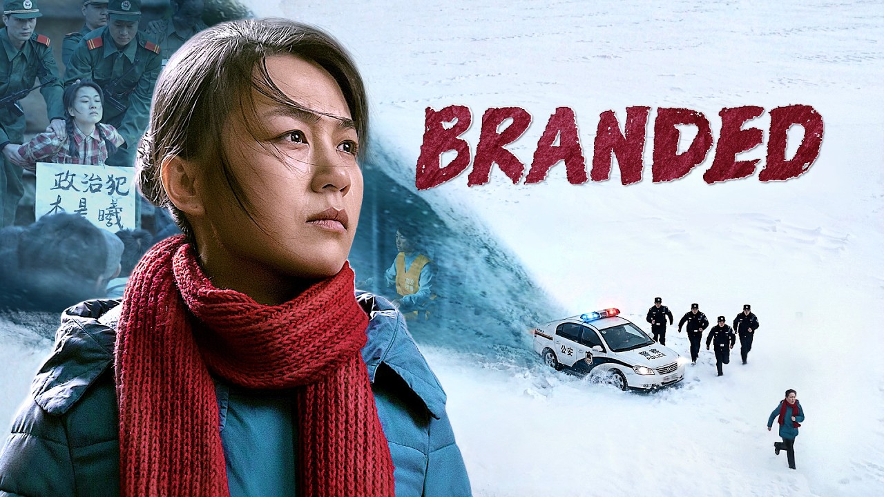 Christian Movie Based on True Stories | "Branded" | 28 Years of Persecution by the CCP