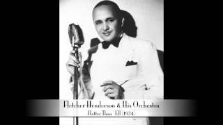 Fletcher Henderson & His Orchestra: Hotter Than 'Ell (1934)