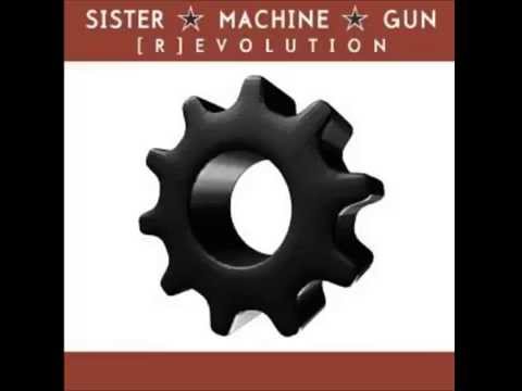 Sister Machine Gun - [R]Evolution - Vibrator