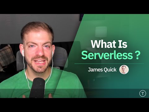 What Is Serverless?