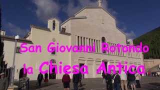 preview picture of video 'San Giovanni Rotondo - Chiesa Antica - ottobre 2013 - by Giovanni Rosin - John'