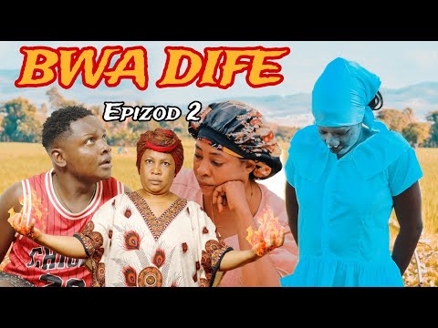 BWA DIFE EPIZOD 2 / NOUVO FEYTON 2026  /  WOY MEN MAGRE AK BÒKÒ AL LEVE VANESSA 😳