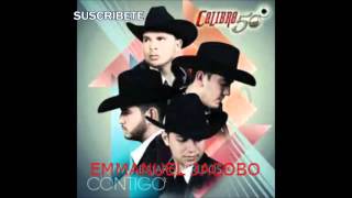 Me Mocho Un Dedo Calibre 50 ESTRENO 2014