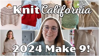 2024 Make 9 - Knit California