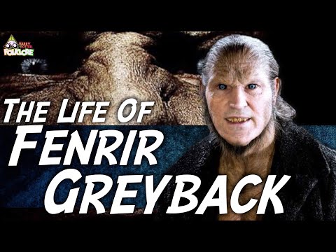 The Life Of Fenrir Greyback