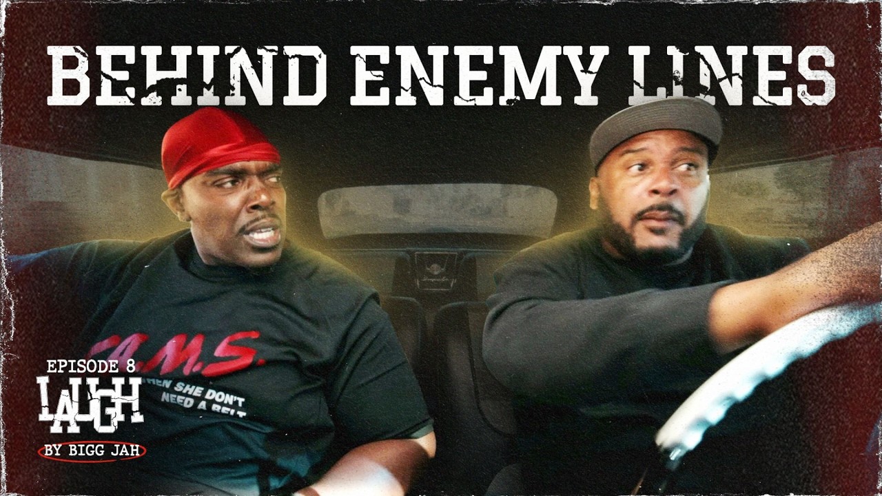 LAUGH Ep. 8 – Behind Enemy Lines | Life Ain’t Usually Great Here