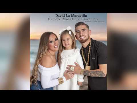 David La Maravilla - Marcó Nuestro Destino "FT. Flamenco Juan Heredia"