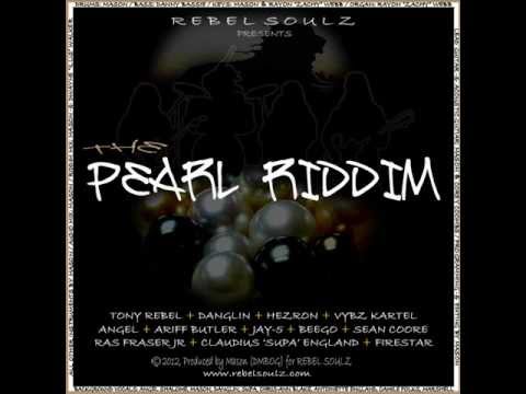PEARL RIDDIM MIXX BY DJ-M.o.M VYBZ KARTEL, ANGEL, HEZRON, BEGGO, RAS FRASER JR and more