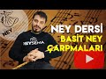 BASİT NEY ÇARPMALARI NEY DERSLERİ