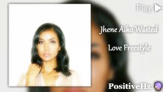 Jhené Aiko - Wasted Love Freestyle (Authentic 234.16Hz Lunar Nodes Frequency)