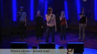 Riltons Vänner - Schack matt (2005)