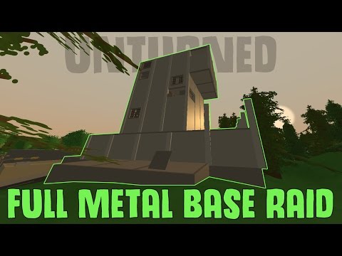 Unturned FULL METAL BASE ATTACK & RAID w/Sable