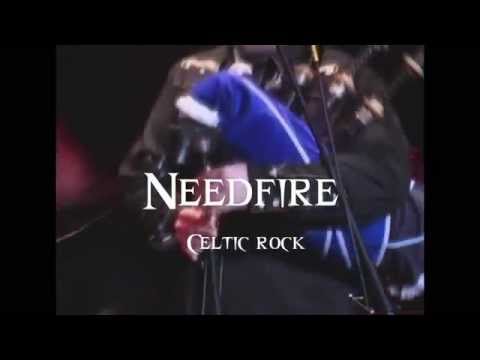 Needfire - Celtic Rock!