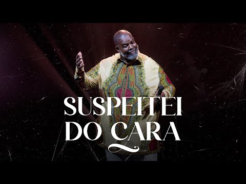 Video thumbnail for Suspeitei do Cara (Ao Vivo)