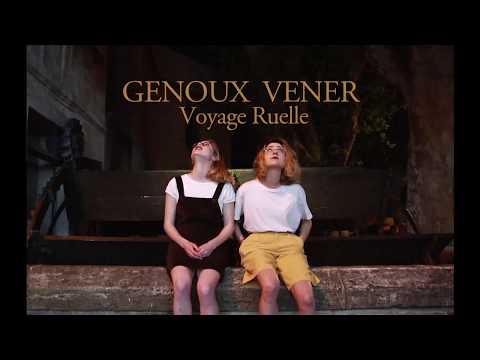 Genoux Vener - Voyage Ruelle