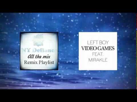 LEFT BOY - Video Games (Feat. MIRAKLE)