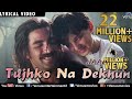 Tujhko Na Dekhun Full Audio Song With Lyrics Jaanwar Akshay Kumar Karishma Kapoor
