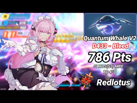 Redlotus D433: Quantum Whale V2 (Bleed) 786 Pts - SI HOS(S3) MPE BD 4* | Honkai 6.5