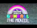 The Amazing World Of Gumball The Movie Trailer Original