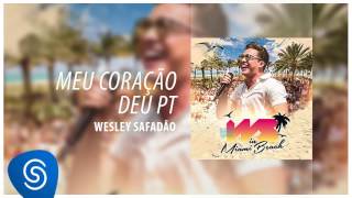 Wesley Safadão - Meu Coração Deu Pt [DVD WS In Miami Beach] (Áudio Oficial)