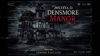 Secrets of Densmore Manor: Teaser