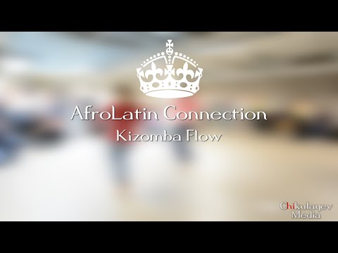 AfroLatin Connection - Kizomba Flow [RKW2016]