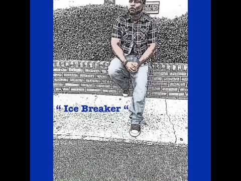 “ Ice Breaker “