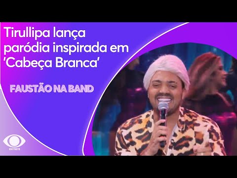 Tirullipa lança paródia inspirada em 'Cabeça Branca' | FAUSTÃO NA BAND