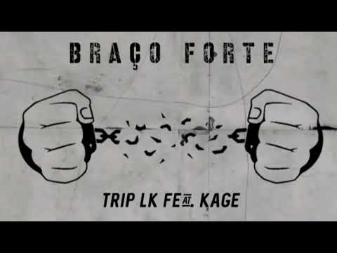 Trip LK x Kagê - Braço Forte @Prod.Kagê