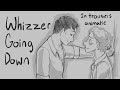 Whizzer Going Down Animatic