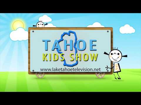 Tahoe Kids Show - Intro