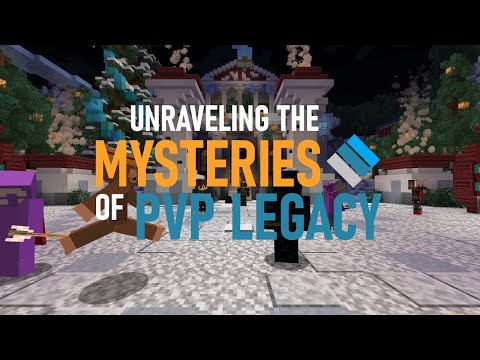Unraveling the Mysteries of PVP Legacy