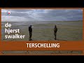 DE HJERSTSWALKER: Terschelling