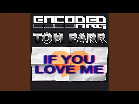 If You Love Me (Original Mix)