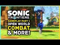 Sonic Frontiers - Gameplay Part 1! Open World Exploring, Boss Fights, Cyberspace, Combat & More!