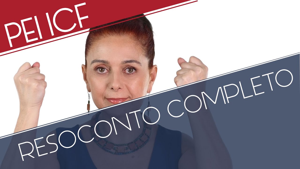 PEI ICF. Resoconto completo sulla normativa. Ecco cosa ci aspetta!