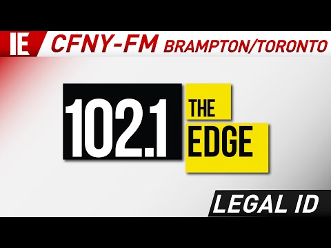 CFNY-FM "102.1 The Edge" Brampton/Toronto - Legal ID