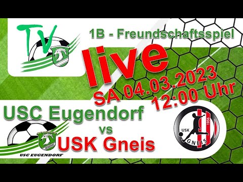 2023 03 04 USC Eugendorf 1B vs USK Gneis
