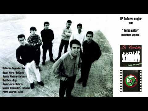 Los Cocodrilos - Toma calor - LP Todo va mejor 1993