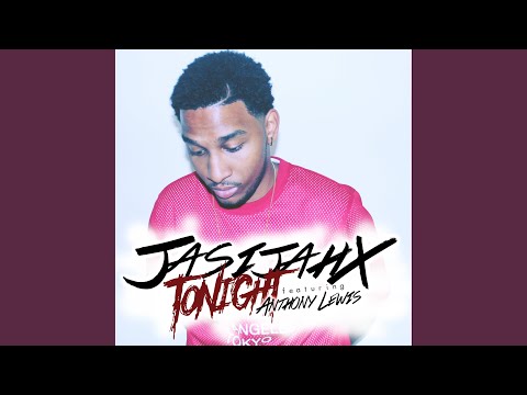 Tonight (feat. Anthony Lewis)