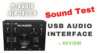 Video thumbnail for SOUND TEST & REVIEW M AUDIO Air 192 6 USB Audio Interface by iNNovational