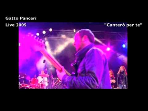 Gatto Panceri Canterò per te (Live Sardegna 2005).m4v