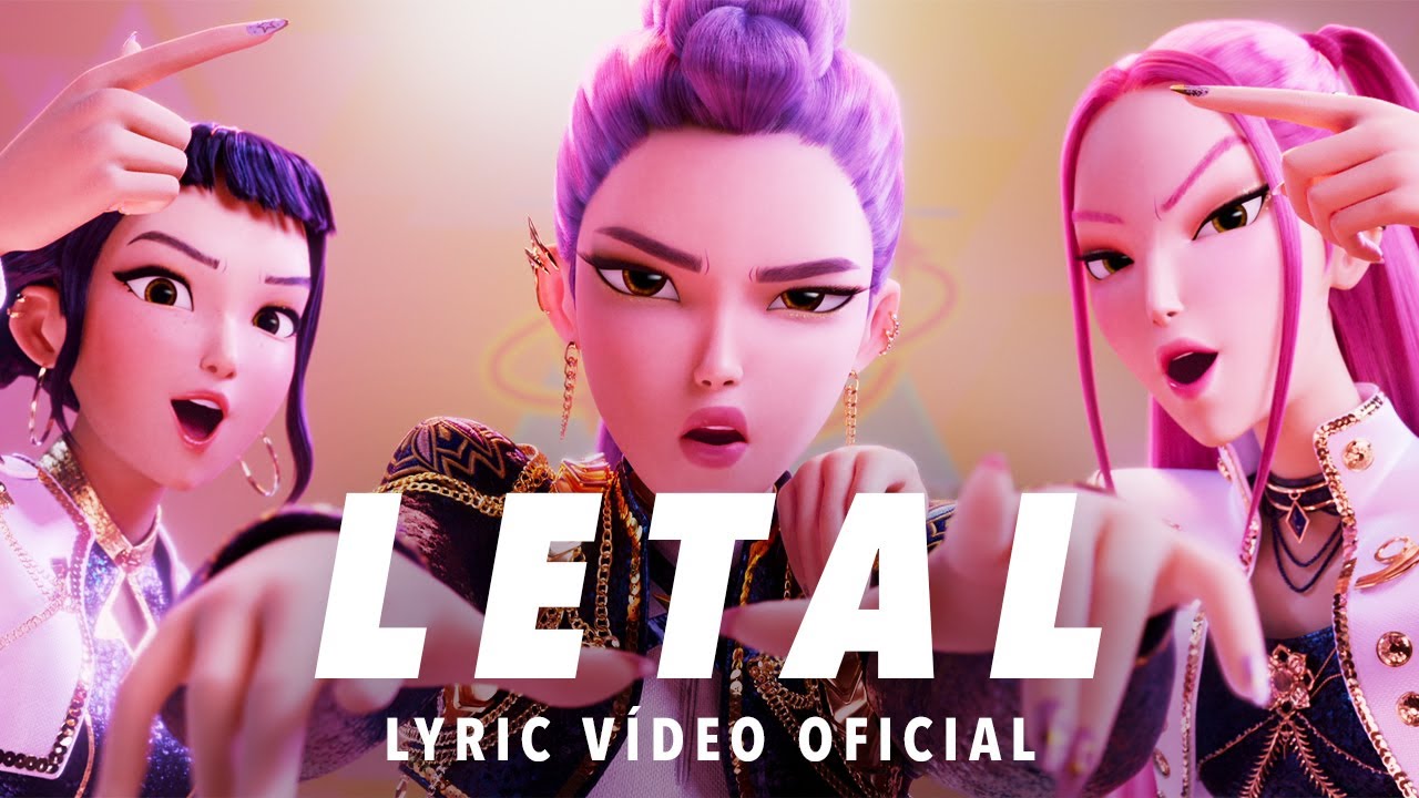 LETAL | Lyric Video Oficial | Guerreiras do K-Pop | Netflix Brasil