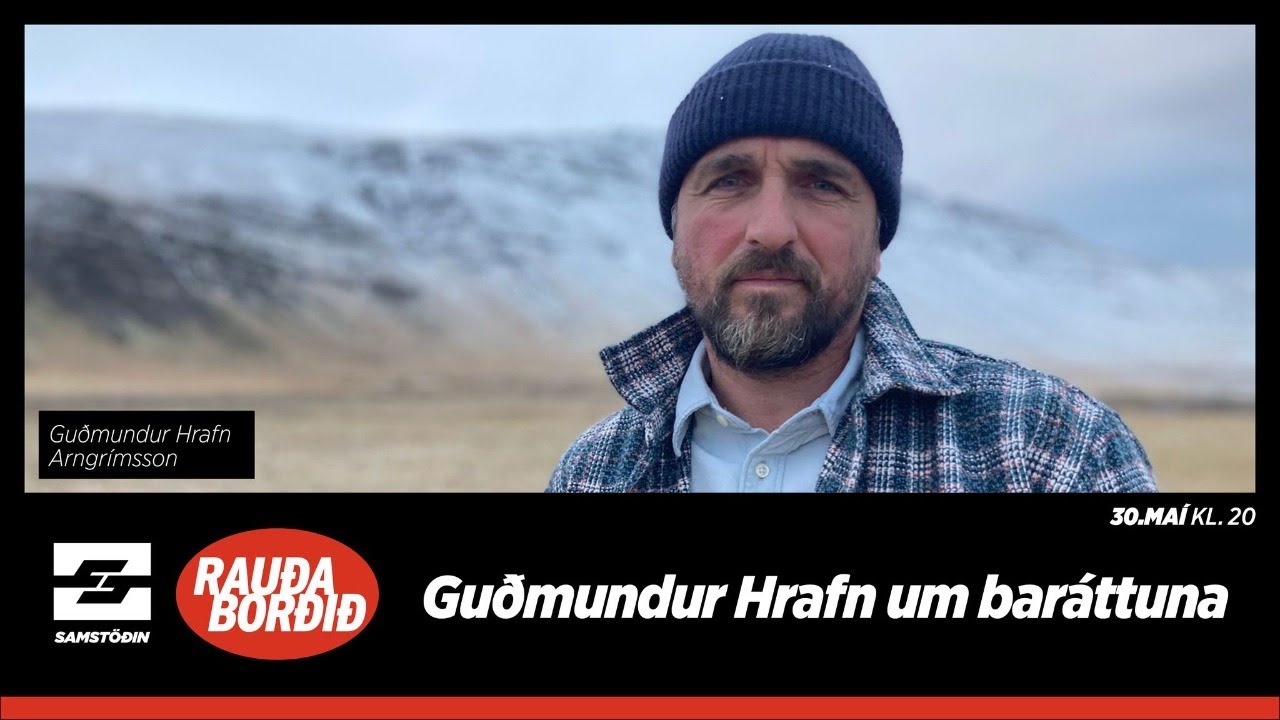 Rauða borðið Guðmundur Hrafn Arngrímsson Samstöðin