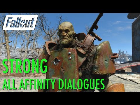 Fallout 4 - Strong, All Affinity Dialogues